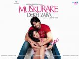 Muskurake Dekh Zara (2010)